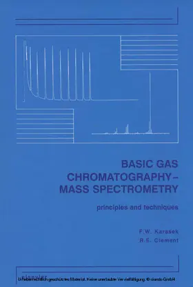Karasek / Clement | Basic Gas Chromatography-Mass Spectrometry | E-Book | www.sack.de
