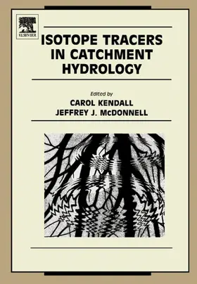 Kendall / McDonnell | Isotope Tracers in Catchment Hydrology | E-Book | sack.de