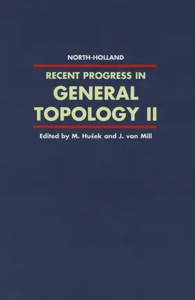 Husek / Mill |  Recent Progress in General Topology II | eBook | Sack Fachmedien