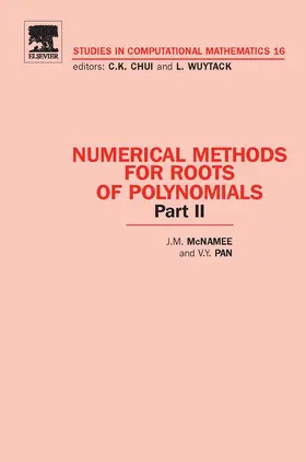 McNamee / Pan |  Numerical Methods for Roots of Polynomials - Part II | eBook | Sack Fachmedien