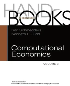 Schmedders / Judd |  Handbook of Computational Economics | eBook | Sack Fachmedien