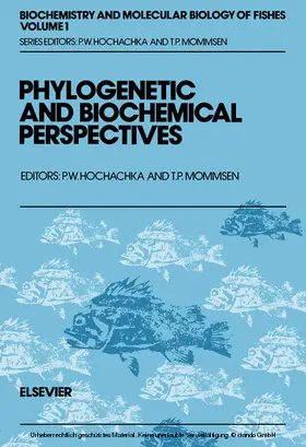 Mommsen / Hochachka |  Phylogenetic and Biochemical Perspectives | eBook | Sack Fachmedien