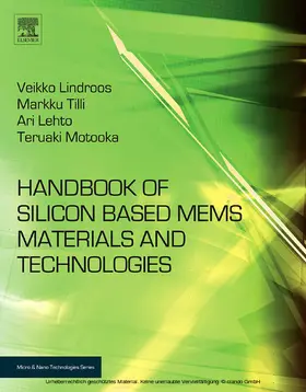 Lindroos / Franssila / Tilli |  Handbook of Silicon Based MEMS Materials and Technologies | eBook | Sack Fachmedien