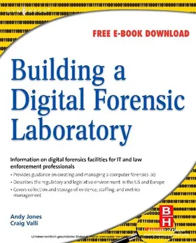 Jones / Valli |  Building a Digital Forensic Laboratory | eBook | Sack Fachmedien