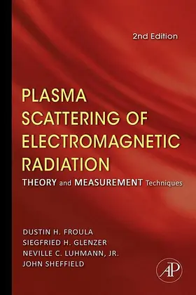 Sheffield / Froula / Glenzer |  Plasma Scattering of Electromagnetic Radiation | eBook | Sack Fachmedien