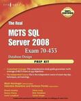 Horninger |  The Real MCTS SQL Server 2008 Exam 70-433 Prep Kit | eBook | Sack Fachmedien