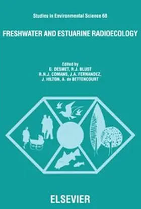 Blust / Comans / Fernandez |  Freshwater and Estuarine Radioecology | eBook | Sack Fachmedien