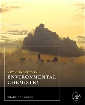 Hanrahan | Key Concepts in Environmental Chemistry | E-Book | sack.de