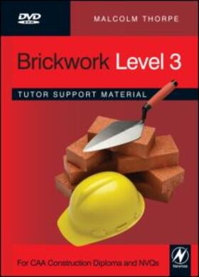 Thorpe | Brickwork Level 3 Tutor Support Material | Sonstiges | 978-0-08-096585-7 | sack.de