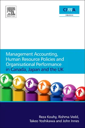 Kouhy / Vedd / Yoshikawa |  Management Accounting, Human Resource Policies and Organisational Performance in Canada, Japan and the UK | Buch |  Sack Fachmedien
