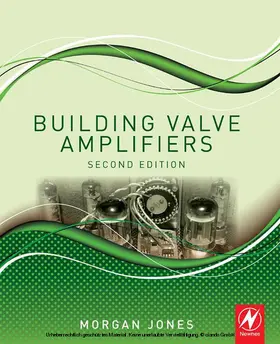Jones | Building Valve Amplifiers | E-Book | www.sack.de