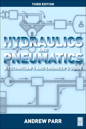 Hydraulics and Pneumatics | Buch | 978-0-08-096674-8 | sack.de
