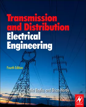 Hardy / Bayliss |  Transmission and Distribution Electrical Engineering | Buch |  Sack Fachmedien