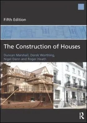 Marshall / Worthing / Dann |  The Construction of Houses | Buch |  Sack Fachmedien