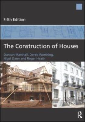 Marshall / Worthing / Dann | The Construction of Houses | Buch | 978-0-08-097100-1 | sack.de