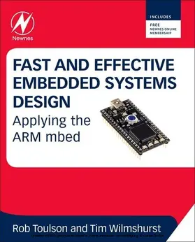 Wilmshurst / Toulson |  Fast and Effective Embedded Systems Design | eBook | Sack Fachmedien
