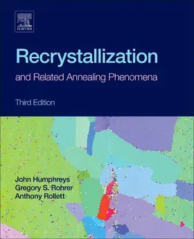 Rollett / Rohrer / Humphreys | Recrystallization and Related Annealing Phenomena | E-Book | www.sack.de
