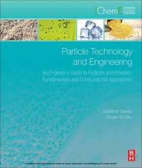 Seville / Wu | Particle Technology and Engineering | E-Book | sack.de
