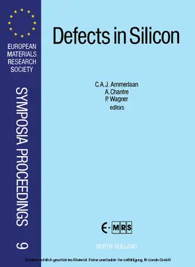 Ammerlaan / Chantre / Wagner |  Science and Technology of Defects in Silicon | eBook | Sack Fachmedien