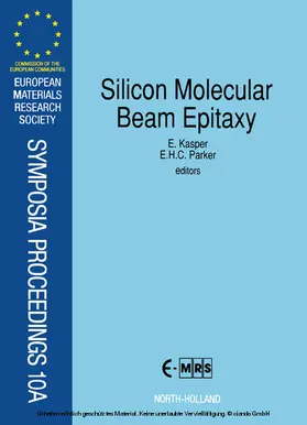 Kasper / Parker |  Silicon Molecular Beam Epitaxy | eBook | Sack Fachmedien