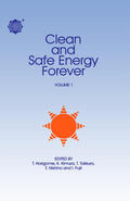 Horigome / Kimura / Takakura |  Clean and Safe Energy Forever | eBook | Sack Fachmedien