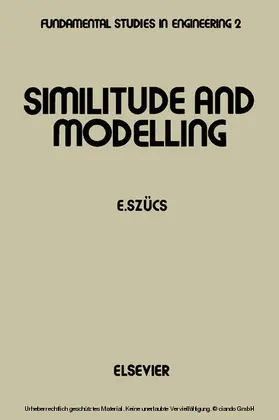 Szücs |  Similitude and Modelling | eBook | Sack Fachmedien