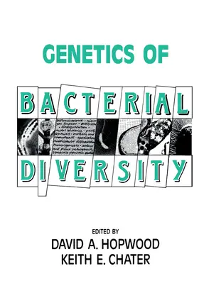 Hopwood / Chater |  Genetics of Bacterial Diversity | eBook | Sack Fachmedien