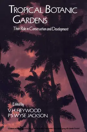 Heywood / Jackson |  Tropical Botanic Gardens | eBook | Sack Fachmedien