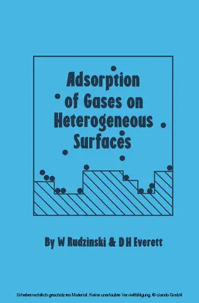 Rudzinski / Everett |  Adsorption of Gases on Heterogeneous Surfaces | eBook | Sack Fachmedien