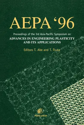 Abe / Tsuruta |  Advances in Engineering Plasticity and its Applications (AEPA '96) | eBook | Sack Fachmedien