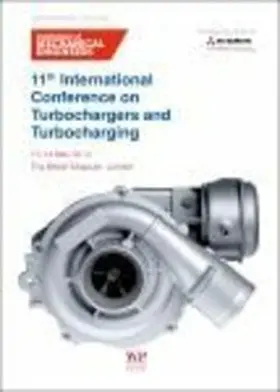 Imeche |  11th International Conference on Turbochargers and Turbocharging | eBook | Sack Fachmedien