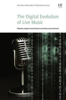 Jones / Bennett |  The Digital Evolution of Live Music | eBook | Sack Fachmedien