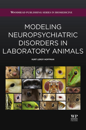 Hoffman | Modeling Neuropsychiatric Disorders in Laboratory Animals | E-Book | sack.de