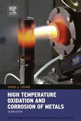 Young | High Temperature Oxidation and Corrosion of Metals | E-Book | www.sack.de