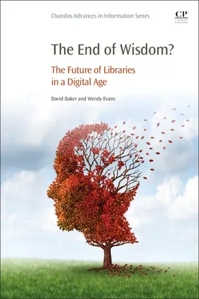 Evans / Baker | End of Wisdom? | Buch | 978-0-08-100142-4 | sack.de