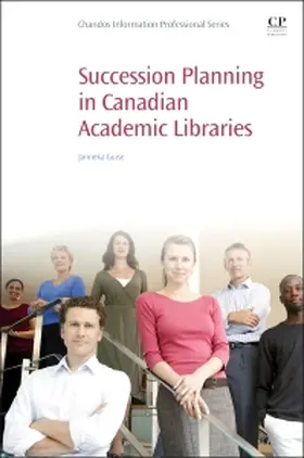  Succession Planning in Canadian Academic Libraries | Buch |  Sack Fachmedien