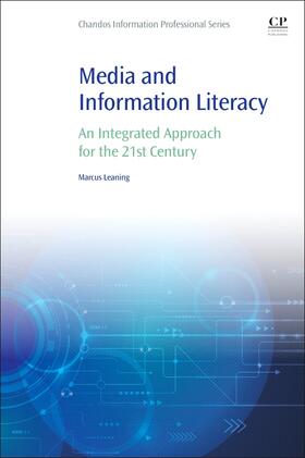 Leaning | Media and Information Literacy | Buch | 978-0-08-100170-7 | sack.de