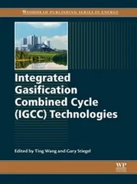 Wang / Stiegel | Integrated Gasification Combined Cycle (IGCC) Technologies | E-Book | www.sack.de