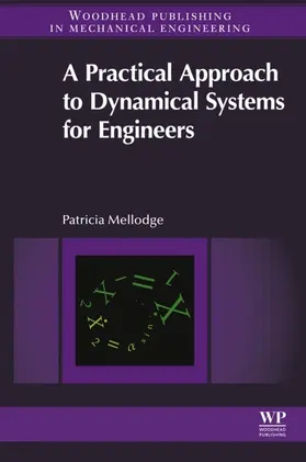 Mellodge | A Practical Approach to Dynamical Systems for Engineers | E-Book | sack.de