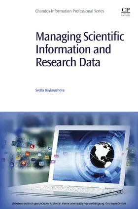 Baykoucheva | Managing Scientific Information and Research Data | E-Book | www.sack.de