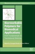 Perale |  Bioresorbable Polymers for Biomedical Applications | Buch |  Sack Fachmedien