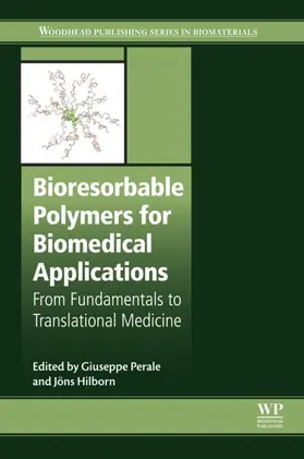 Perale / Hilborn | Bioresorbable Polymers for Biomedical Applications | E-Book | sack.de