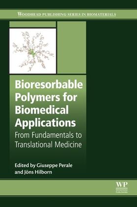 Perale / Hilborn | Bioresorbable Polymers for Biomedical Applications | E-Book | sack.de