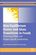 Bhandari / Roos |  Non-Equilibrium States and Glass Transitions in Foods: Processing Effects and Product-Specific Implications | Buch |  Sack Fachmedien