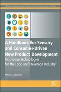 O'Sullivan |  A Handbook for Sensory and Consumer-Driven New Product Development | Buch |  Sack Fachmedien