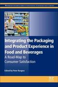 Burgess |  Integrating the Packaging and Product Experience in Food and Beverages | Buch |  Sack Fachmedien