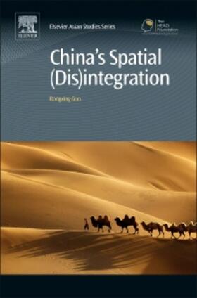 Guo |  China's Spatial (Dis)integration | Buch |  Sack Fachmedien
