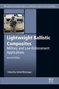 Bhatnagar |  Lightweight Ballistic Composites | Buch |  Sack Fachmedien