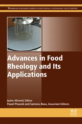 Ahmed / Basu |  Advances in Food Rheology and Its Applications | eBook | Sack Fachmedien