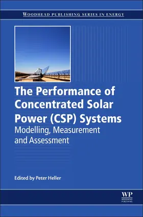 Heller |  The Performance of Concentrated Solar Power (CSP) Systems | Buch |  Sack Fachmedien